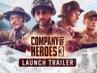 Tráiler de lanzamiento de Company of Heroes 3
