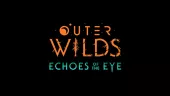 Tráiler de lanzamiento de Outer Wilds: Echoes of the Eye, expansión de la aventura espacial