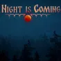 Night is Coming PC