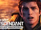 Tráiler y fecha de lanzamiento de The First Descendant