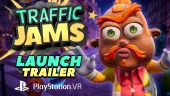 Tráiler de lanzamiento de Traffic Jams, una divertida aventura para realidad virtual en PC y PS VR