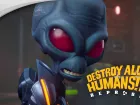Destroy All Humans! 2 - Reprobed fecha su lanzamiento con un nuevo tráiler y llena sus reservas de sorpresas