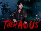Tráiler de Them and Us, una aventura de terror clásico ya disponible en PC tras varios años de desarrollo