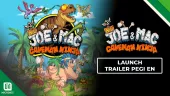 Tráiler de lanzamiento de New Joe & Mac: Caveman Ninja