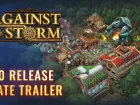 Tráiler y fecha de lanzamiento de la versión 1.0 de Against the Storm