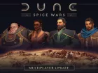 El multijugador llega a Dune: Spice Wars; este es su tráiler de presentación
