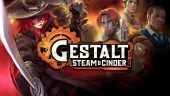 Tráiler de Gestalt: Steam & Cinder: descubre un plataformas con emocionantes combates y un mundo steampunk