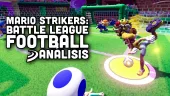 Vídeo análisis de Mario Strikers: Battle League Football; hay una buena y una mala noticia