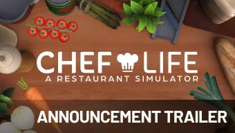 Tráiler de anuncio de Chef Life - A Restaurant Simulator, un videojuego de cocina y gestión para PC