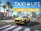 Tráiler de lanzamiento de Taxi Life: A City Driving Simulator