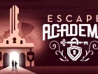Tráiler de anuncio de Escape Academy, ¿preparado para convertirte en escapista de primer nivel?