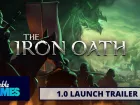 Tráiler de lanzamiento de The Iron Oath