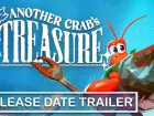 Tráiler y fecha de lanzamiento de Another Crab's Treasure