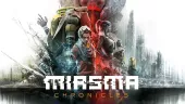 Tráiler de lanzamiento de Miasma Chronicles