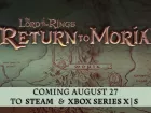 Tráiler con fecha de lanzamiento de El Señor de los Anillos: Return to Moria en PC y Xbox Series X|S