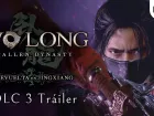 Revuelta en Jingxiang: Tráiler del DLC 3 de Wo Long Fallen Dynasty