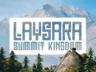 Tráiler de anuncio de Laysara: Summit Kingdom, un videojuego de construcción de ciudades en montañas