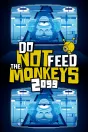 Do Not Feed the Monkeys 2099 Mac