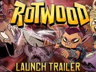 Tráiler de lanzamiento de Rotwood