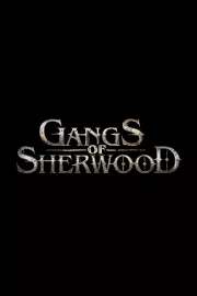 Gangs of Sherwood