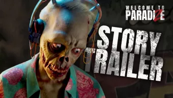 Tráiler de la historia de Welcome to ParadiZe