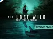 True Fear is Primal. Tráiler de The Lost Wild (The Lost Wild)