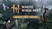 Tráiler y fecha de lanzamiento de Where Winds Meet