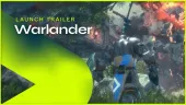 Tráiler de lanzamiento de Warlander