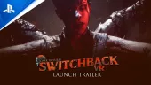 Tráiler de lanzamiento de The Dark Pictures: Switchback VR