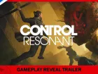Tráiler gameplay de Control Resonan