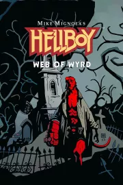 Hellboy: Web of Wyrd