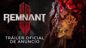 Tráiler de anuncio de Remnant 2