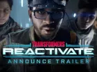 Tráiler de anuncio de Transformers: Reactivate