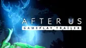 Tráiler gameplay de After Us