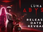 Tráiler y fecha de Luna Abyss