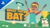 Tráiler de lanzamiento de What the Bat? para PS VR2
