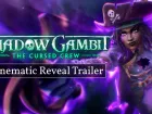 Tráiler cinemático de Shadow Gambit: The Cursed Crew