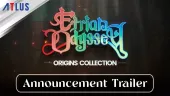 Tráiler de anuncio de Etrian Odyssey Origins Collection