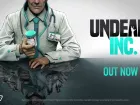 Tráiler de lanzamiento de Undead Inc.