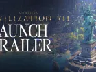 Tráiler de lanzamiento de Sid Meier's Civilization VII
