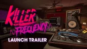 Tráiler de lanzamiento de Killer Frequency