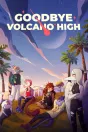 Goodbye Volcano High PC