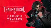 Tráiler de lanzamiento de The Thaumaturge