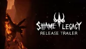 Tráiler de lanzamiento de Shame Legacy
