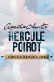 Agatha Christie - Hercule Poirot: The London Case