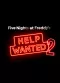 Five Nights at Freddy's: Help Wanted 2