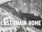 Tráiler gameplay de Last Train Home