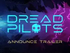 Tráiler de anuncio de Dread Pilots