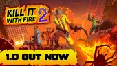 Tráiler de lanzamiento de Kill It With Fire! 2