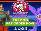 Tráiler y fecha de Punch Club 2: Fast Forward